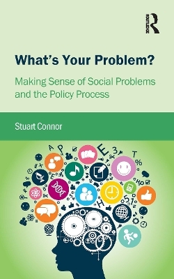 What's Your Problem? - Stuart Connor