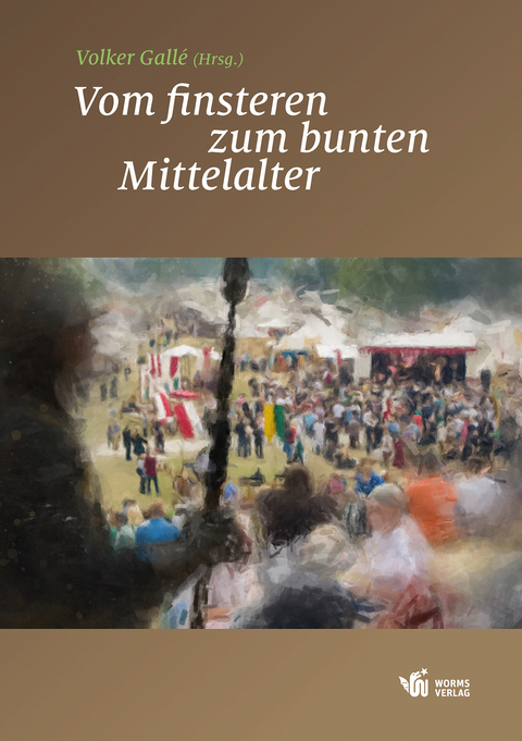 Vom finsteren zum bunten Mittelalter - 