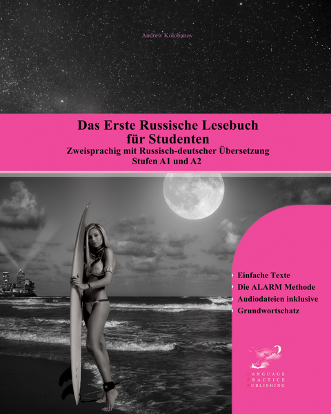 Das Erste Russische Lesebuch f&uuml;r Studenten - Andrew Kolobanov