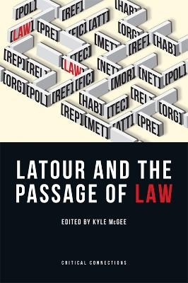 Latour and the Passage of Law - 