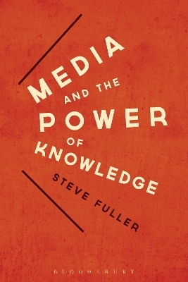 Media and the Power of Knowledge - Prof. Steve Fuller