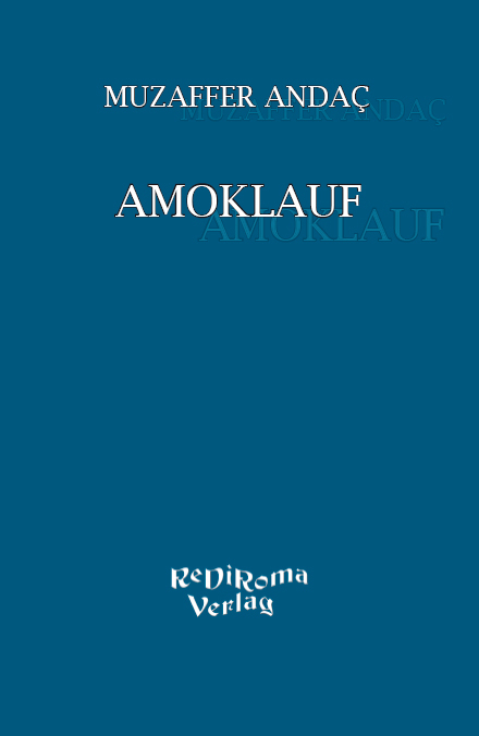 Amoklauf - Muzaffer Andac