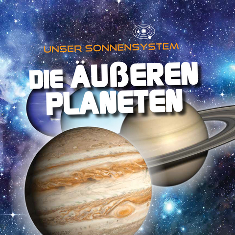 Die &auml;u&szlig;eren Planeten - Mary-Jane Wilkins