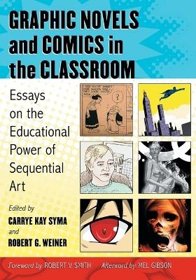 Graphic Novels and Comics in the Classroom - 