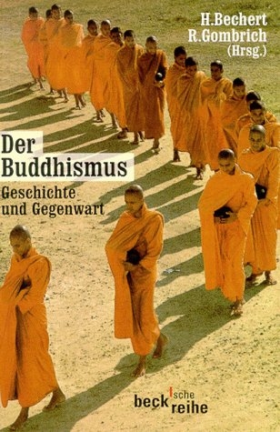 Der Buddhismus - Heinz Bechert; Richard Gombrich