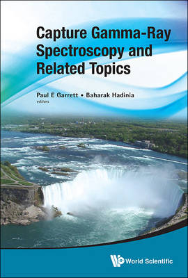 Capture Gamma-ray Spectroscopy And Related Topics - Proceedings Of The Fourteenth International Symposium