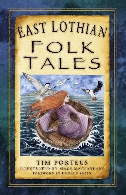 East Lothian Folk Tales - Tim Porteus
