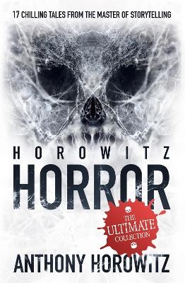 Horowitz Horror - Anthony Horowitz