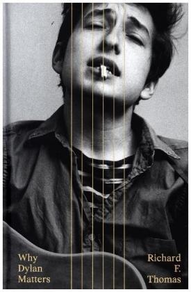 Why Dylan Matters