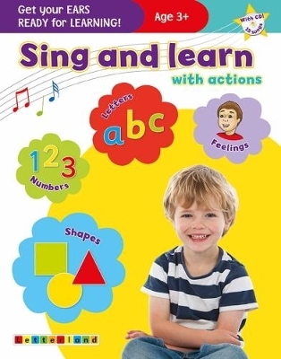 Sing and learn with actions - Lisa Holt