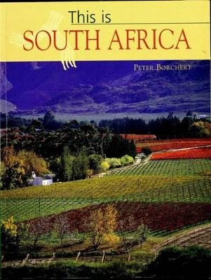 This is South Africa - Peter Borchert