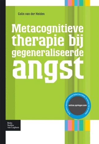 Metacognitieve Therapie Bij Gegeneraliseerde Angst