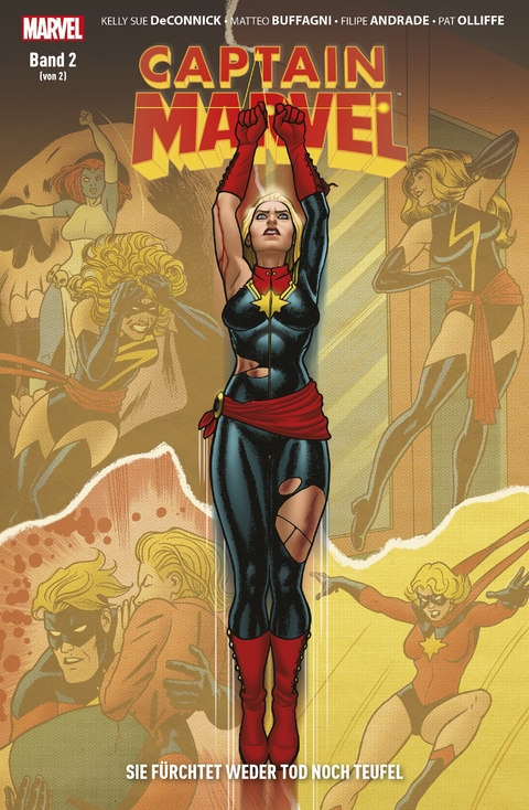 Captain Marvel: Sie f&uuml;rchtet weder Tod noch Teufel - Kelly Sue DeConnick, Jan Van Meter, Filipe Andrade, Matteo Buffagni, Scott Hepburn, Pepe Larraz, Pat Olliffe, Gerardo Sandoval