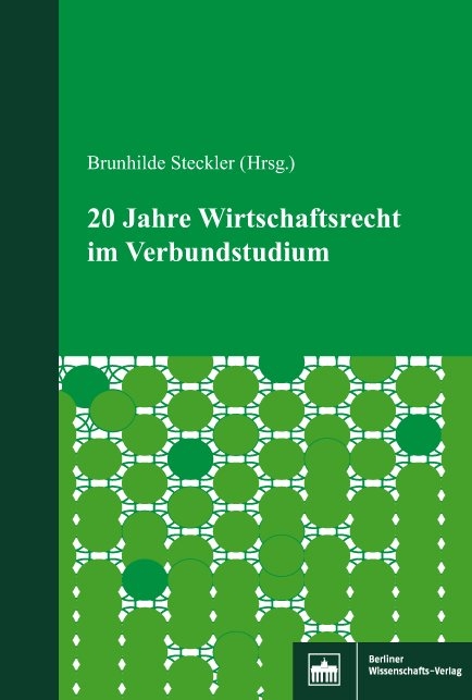 20 Jahre Wirtschaftsrecht im Verbundstudium - 