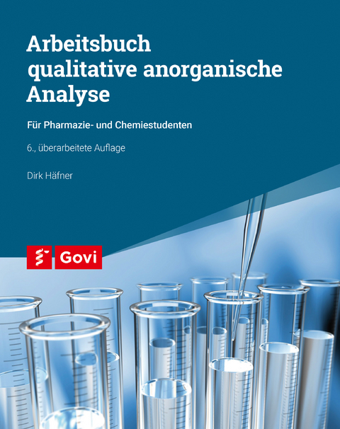 Arbeitsbuch qualitative anorganische Analyse - Dirk H&auml;fner
