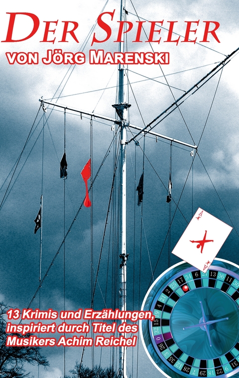 Der Spieler - J&ouml;rg Marenski