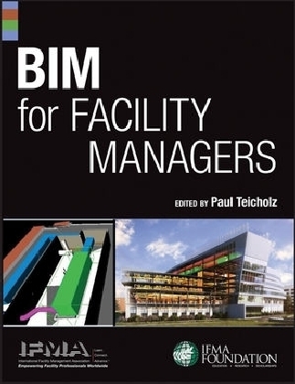 BIM for Facility Managers -  IFMA