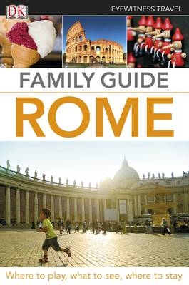 DK Eyewitness Family Guide Rome