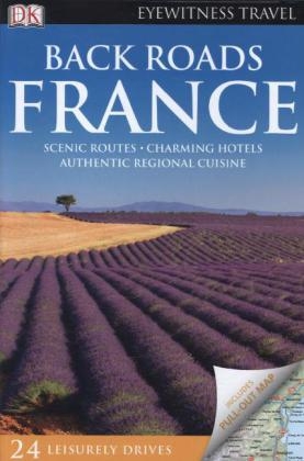 DK Eyewitness Back Roads France -  DK Travel