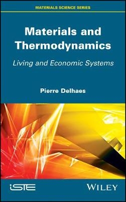 Materials and Thermodynamics - Pierre Delhaes