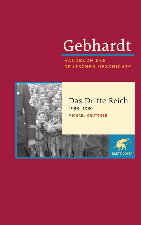 Das Dritte Reich 1933-1939 - Michael Grüttner
