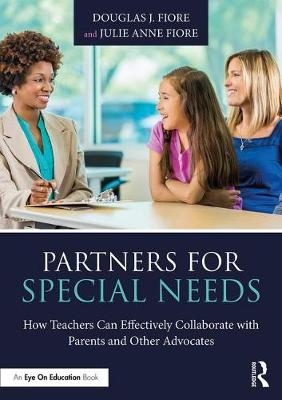 Partners for Special Needs - Douglas J. Fiore, Julie Anne Fiore