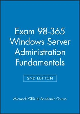 Exam 98-365 Windows Server Administration Fundamentals