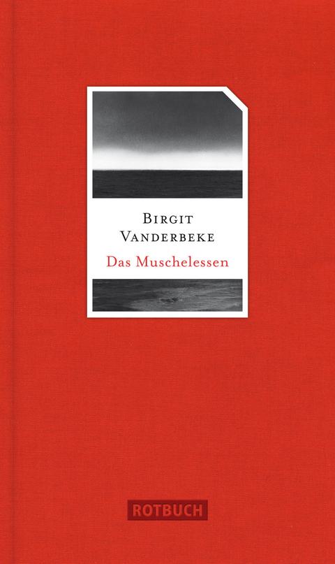 Das Muschelessen - Birgit Vanderbeke