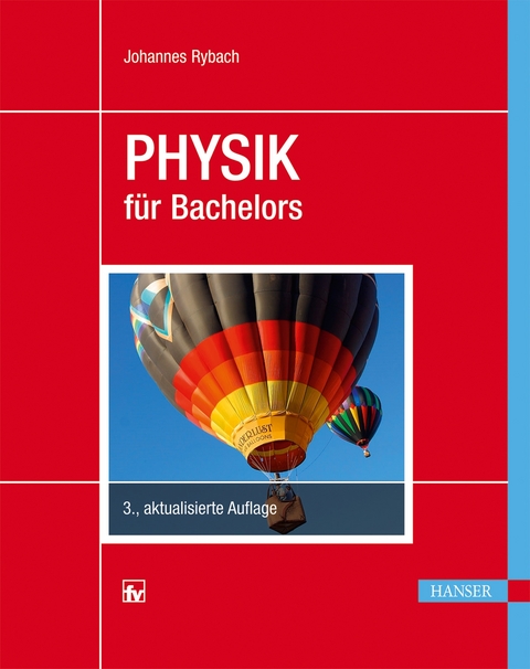 Physik für Bachelors - Johannes Rybach