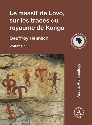 Le massif de Lovo, sur les traces du royaume de Kongo - Geoffroy Heimlich