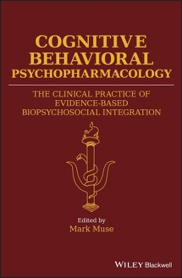 Cognitive Behavioral Psychopharmacology - 
