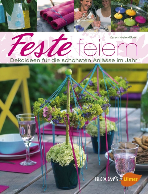 Feste feiern - Karen Meier-Ebert