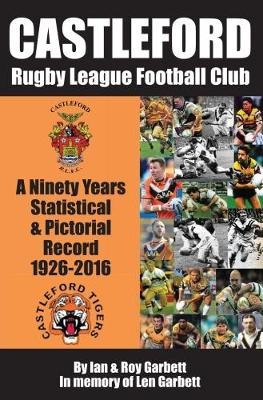 Castleford Rugby League Football Club - Ian &amp Garbett;  Roy