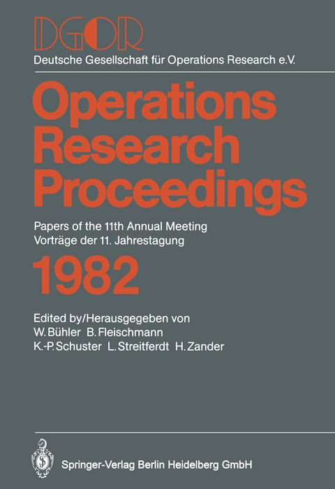 DGOR Papers of the 11th Annual Meeting Vortr&auml;ge der 11. Jahrestagung - 