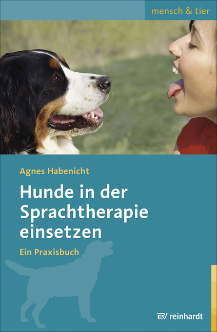 Hunde in der Sprachtherapie einsetzen - Agnes Habenicht