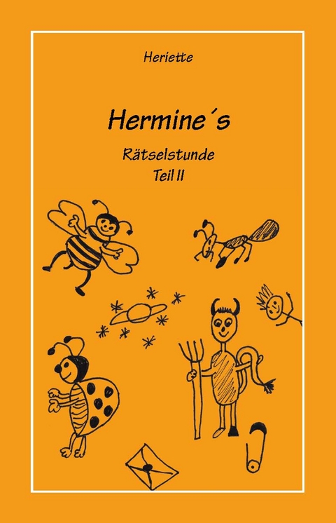 Hermine's R&auml;tselstunde -  Heriette