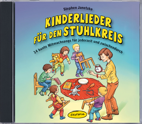 Kinderlieder f&uuml;r den Stuhlkreis - Stephen Janetzko