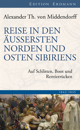 Reise in den äussersten Norden und Osten Sibiriens