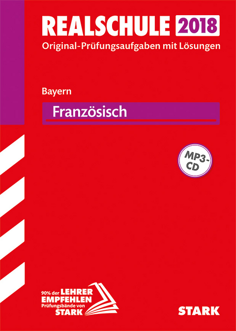 Original-Pr&uuml;fungen Realschule - Franz&ouml;sisch - Bayern