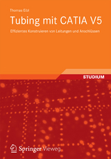 Tubing mit CATIA V5 - Thomas Eibl