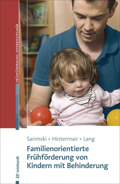 Familienorientierte Fr&uuml;hf&ouml;rderung von Kindern mit Behinderung - 