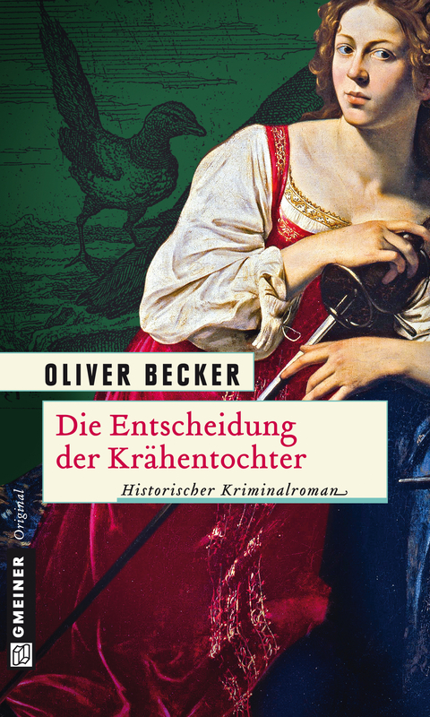 Die Entscheidung der Kr&auml;hentochter - Oliver Becker