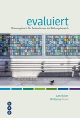 evaluiert - Lars Balzer, Wolfgang Beywl