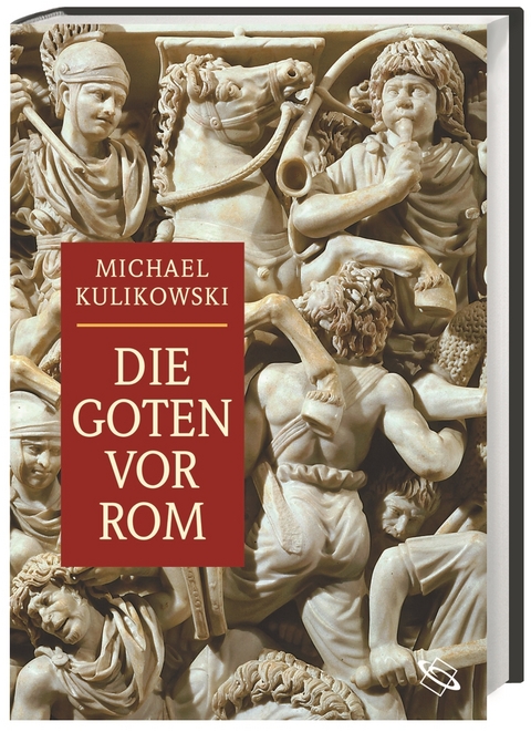 Die Goten vor Rom - Michael Kulikowski