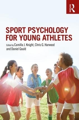 Sport Psychology for Young Athletes - 