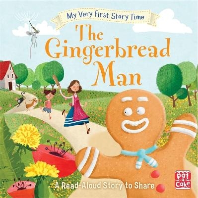My Very First Story Time: The Gingerbread Man -  Pat-a-Cake, Ronne Randall