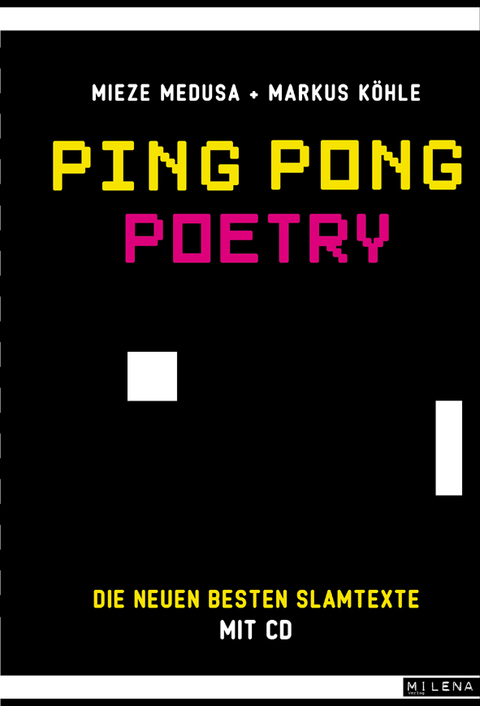 Ping Pong Poetry - Markus K&ouml;hle, Mieze Medusa