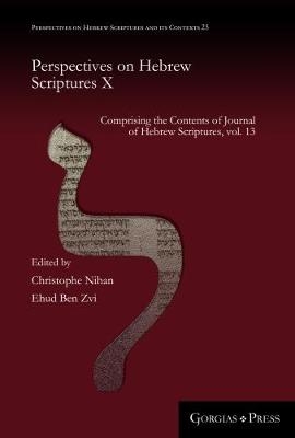 Perspectives on Hebrew Scriptures X - 