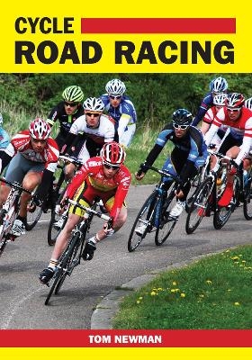 Cycle Road Racing - Tom Newman