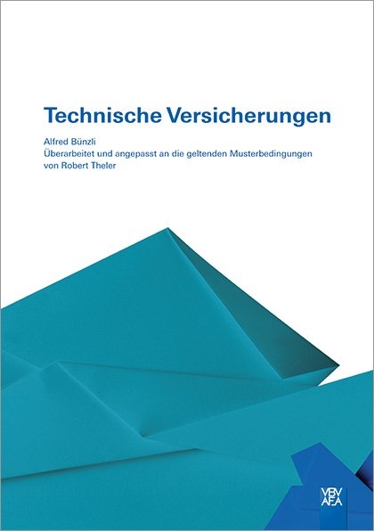 Technische Versicherungen - Robert Theler, Alfred B&uuml;nzli